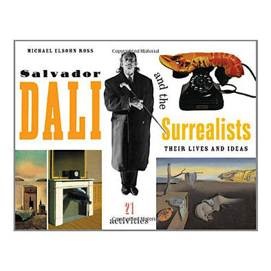 Salvador Dali and the Surrealists