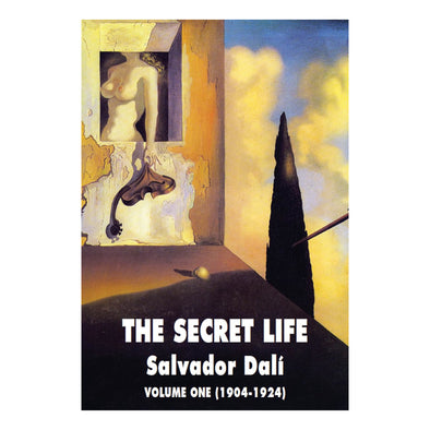 The Secret Life of Salvador Dalí: Volume 1