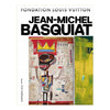 Jean-Michel Basquiat (Fondation Louis Vuitton)